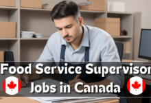 Food Service Supervisor Jobs in Canada 2024